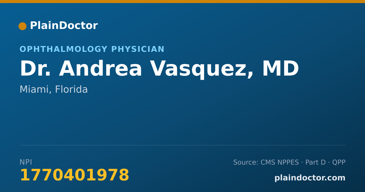 Shareable card for Andrea Vasquez, MD - Ophthalmology Physician, Miami, FL