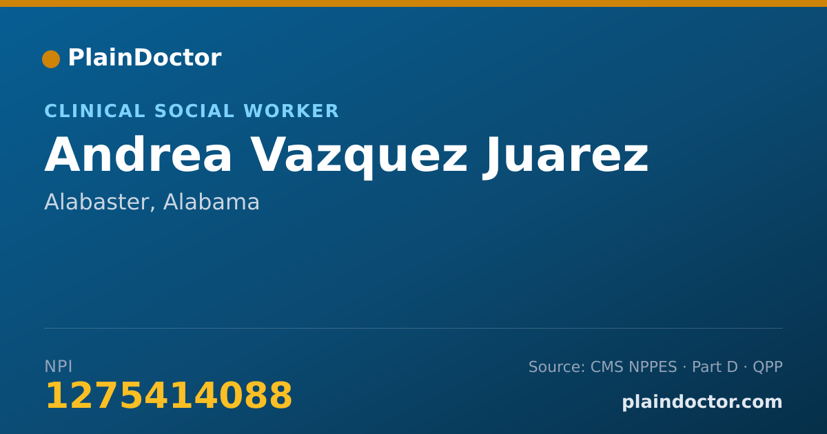 Shareable card for Andrea Vazquez Juarez - Clinical Social Worker, Alabaster, AL