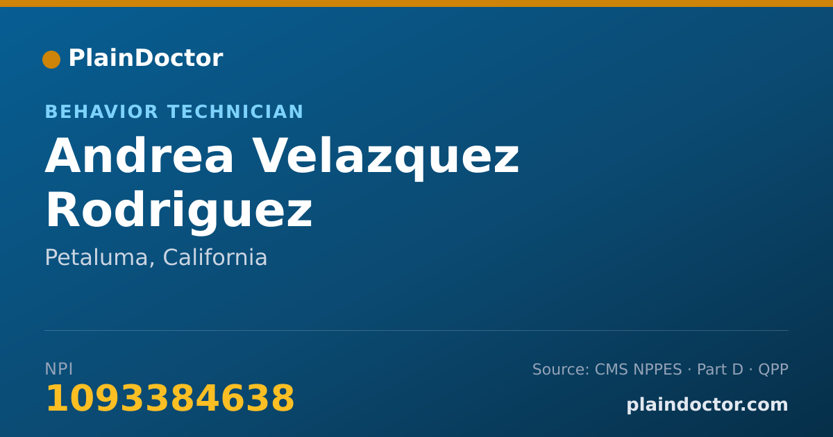 Shareable card for Andrea Velazquez Rodriguez - Behavior Technician, Petaluma, CA