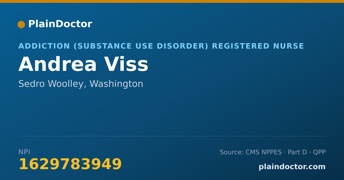 Shareable card for Andrea Viss - Addiction (Substance Use Disorder) Registered Nurse, Sedro Woolley, WA