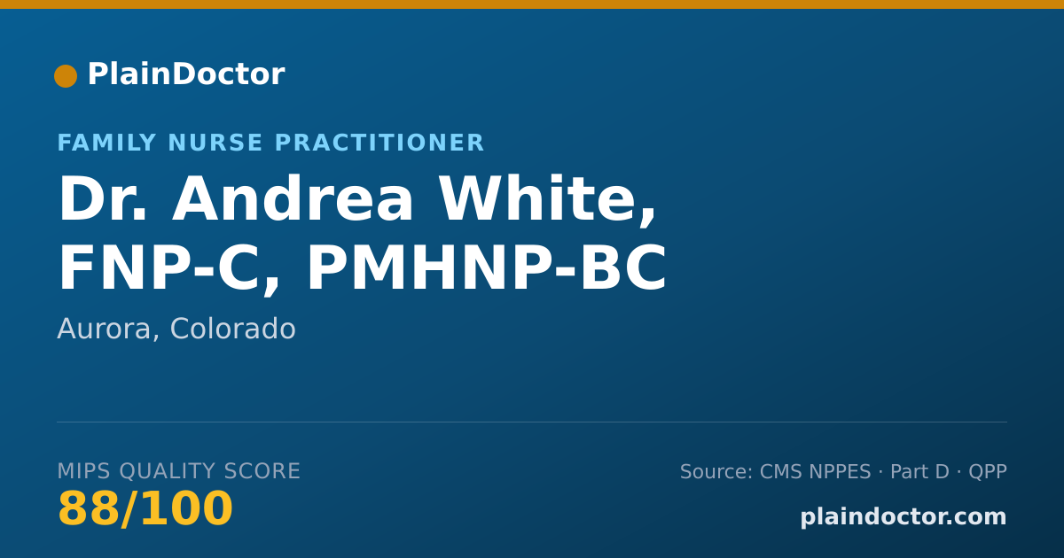 Shareable card for Andrea White, FNP-C, PMHNP-BC - Family Nurse Practitioner, Aurora, CO