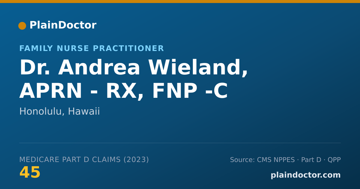 Shareable card for Andrea Wieland, APRN - RX, FNP -C - Family Nurse Practitioner, Honolulu, HI