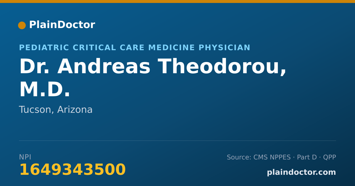 Shareable card for Andreas Theodorou, M.D. - Pediatric Critical Care Medicine Physician, Tucson, AZ