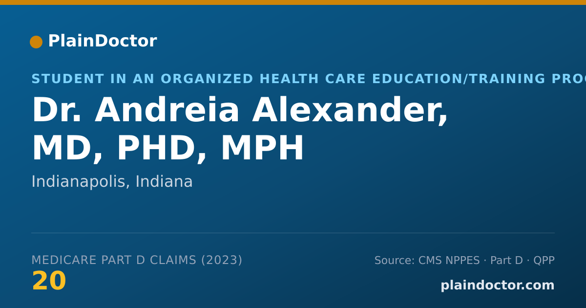 Shareable card for Andreia Alexander, MD, PHD, MPH - Student in an Organized Health Care Education/Training Program, Indianapolis, IN