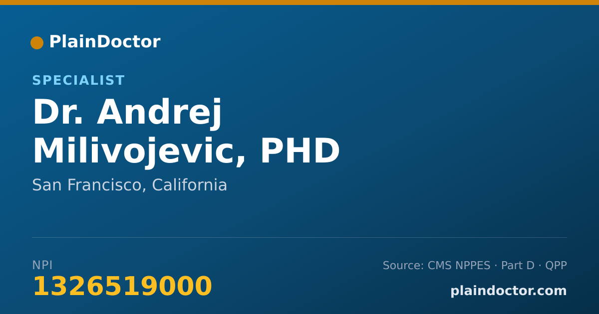 Shareable card for Andrej Milivojevic, PHD - Specialist, San Francisco, CA