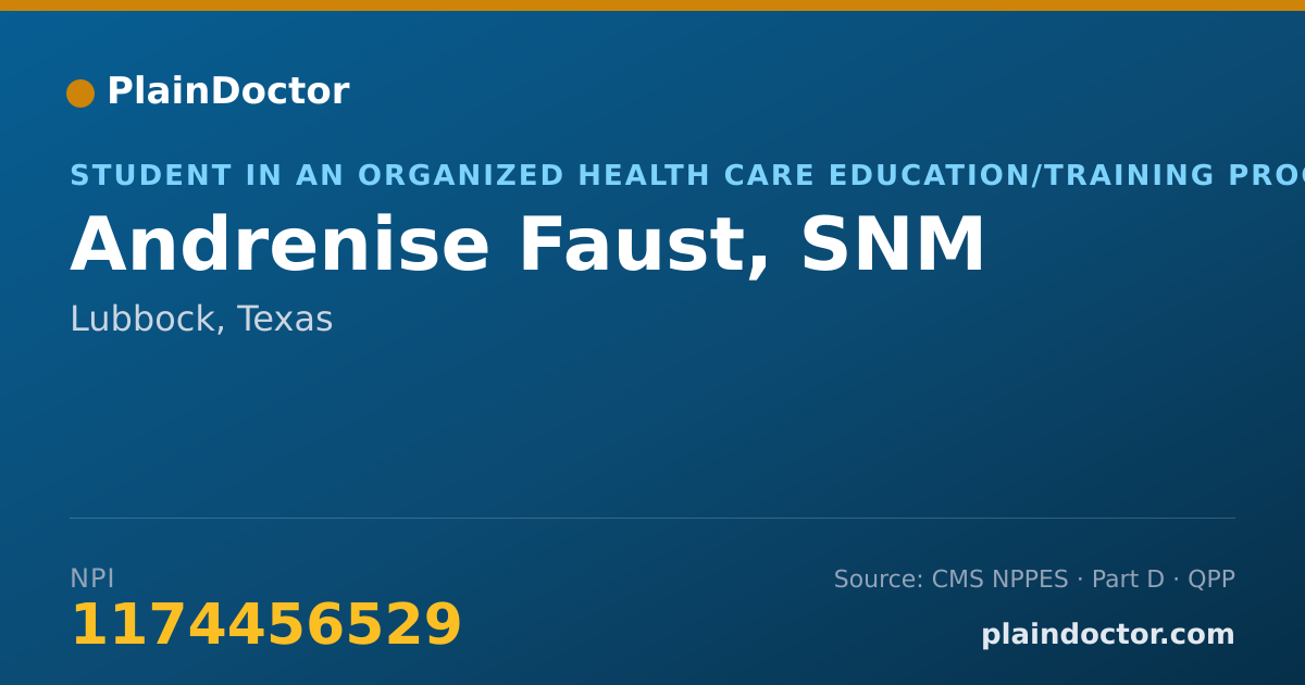 Shareable card for Andrenise Faust, SNM - Student in an Organized Health Care Education/Training Program, Lubbock, TX