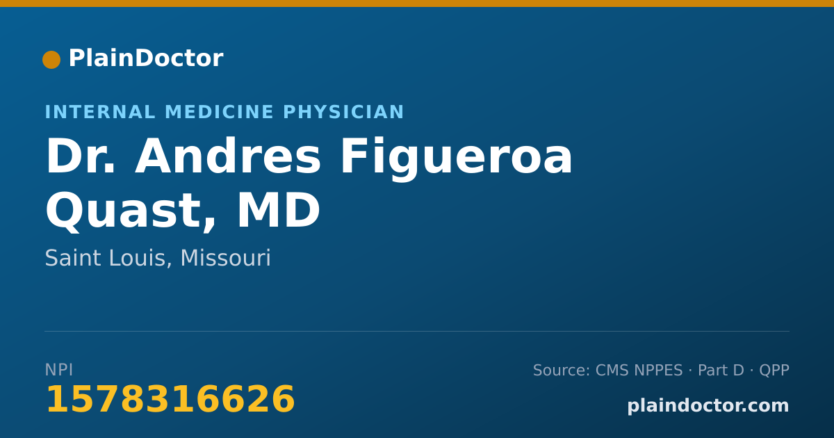 Shareable card for Andres Figueroa Quast, MD - Internal Medicine Physician, Saint Louis, MO