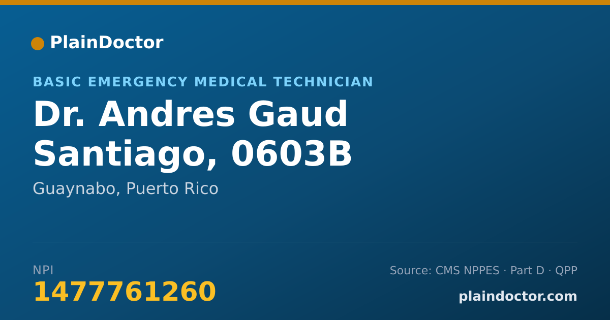 Shareable card for Andres Gaud Santiago, 0603B - Basic Emergency Medical Technician, Guaynabo, PR