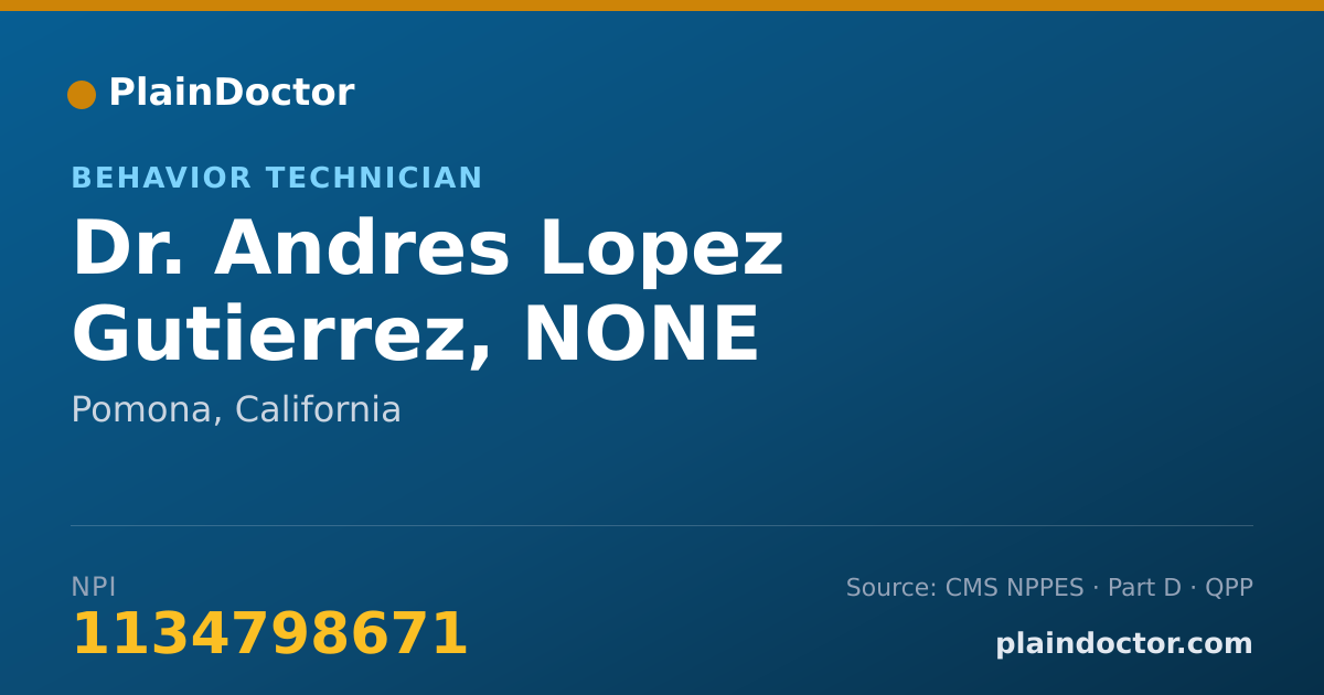 Shareable card for Andres Lopez Gutierrez, NONE - Behavior Technician, Pomona, CA