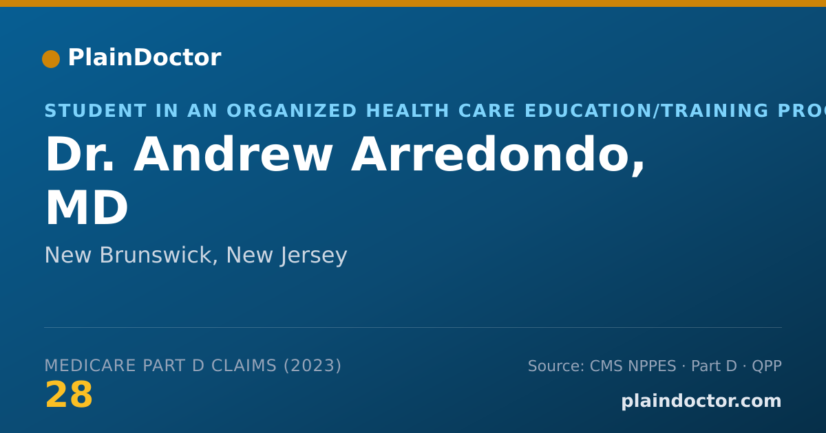 Shareable card for Andrew Arredondo, MD - Student in an Organized Health Care Education/Training Program, New Brunswick, NJ