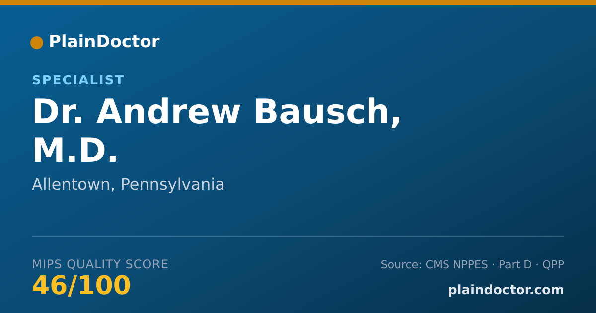 Shareable card for Andrew Bausch, M.D. - Specialist, Allentown, PA