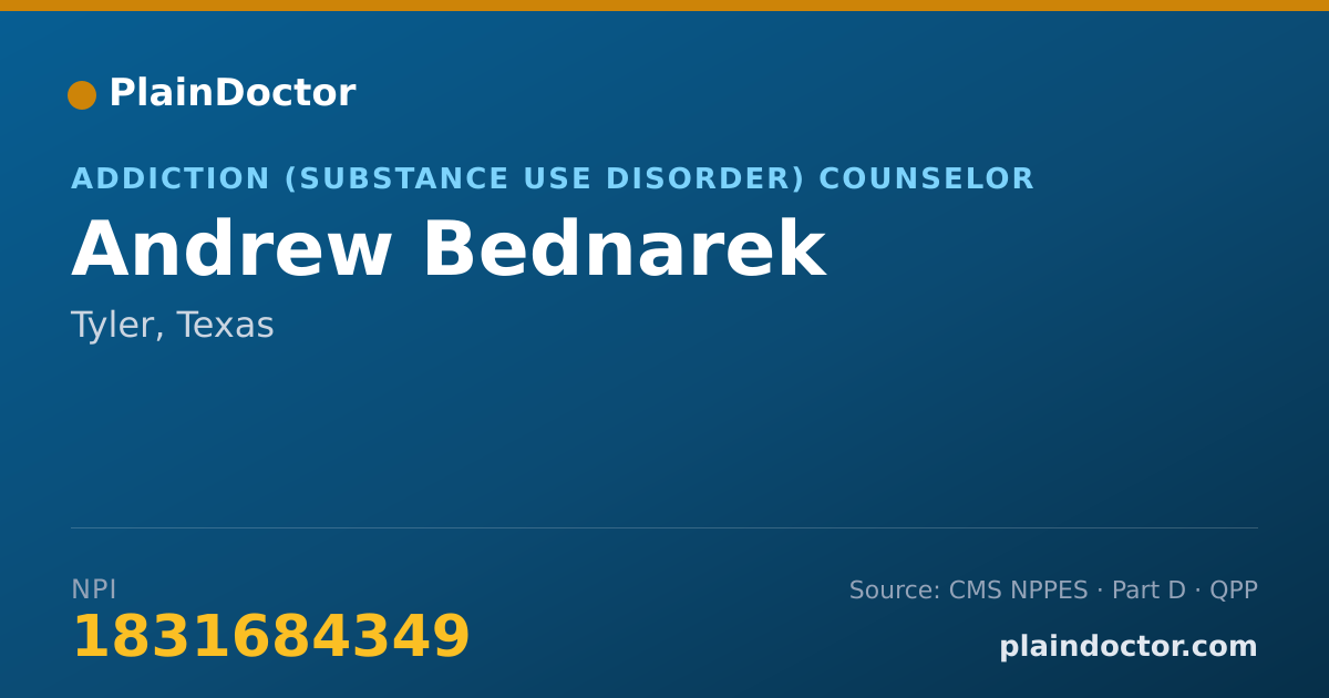 Shareable card for Andrew Bednarek - Addiction (Substance Use Disorder) Counselor, Tyler, TX