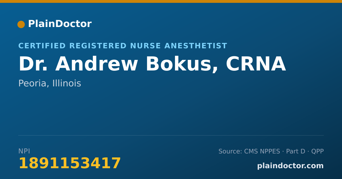 Shareable card for Andrew Bokus, CRNA - Certified Registered Nurse Anesthetist, Peoria, IL