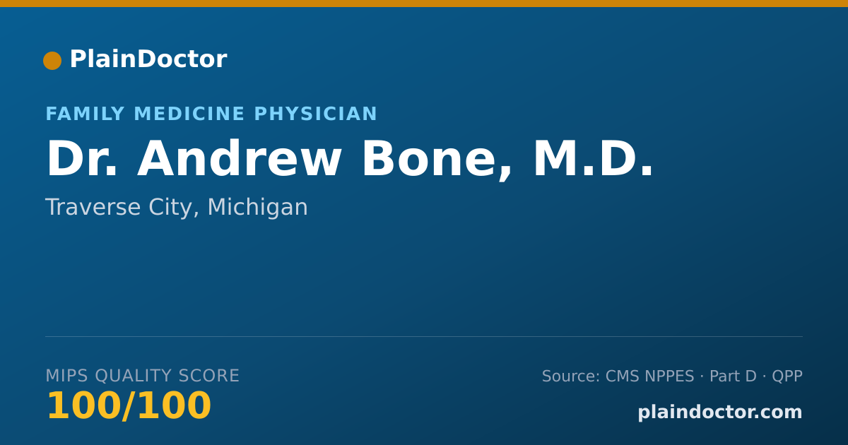 Shareable card for Andrew Bone, M.D. - Family Medicine Physician, Traverse City, MI