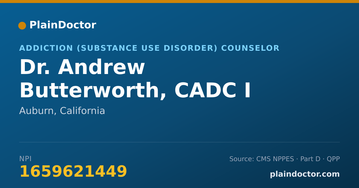 Shareable card for Andrew Butterworth, CADC I - Addiction (Substance Use Disorder) Counselor, Auburn, CA