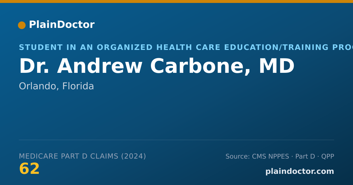 Shareable card for Andrew Carbone, MD - Student in an Organized Health Care Education/Training Program, Orlando, FL