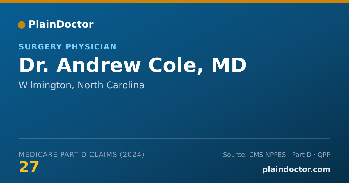 Shareable card for Andrew Cole, MD - Surgery Physician, Wilmington, NC