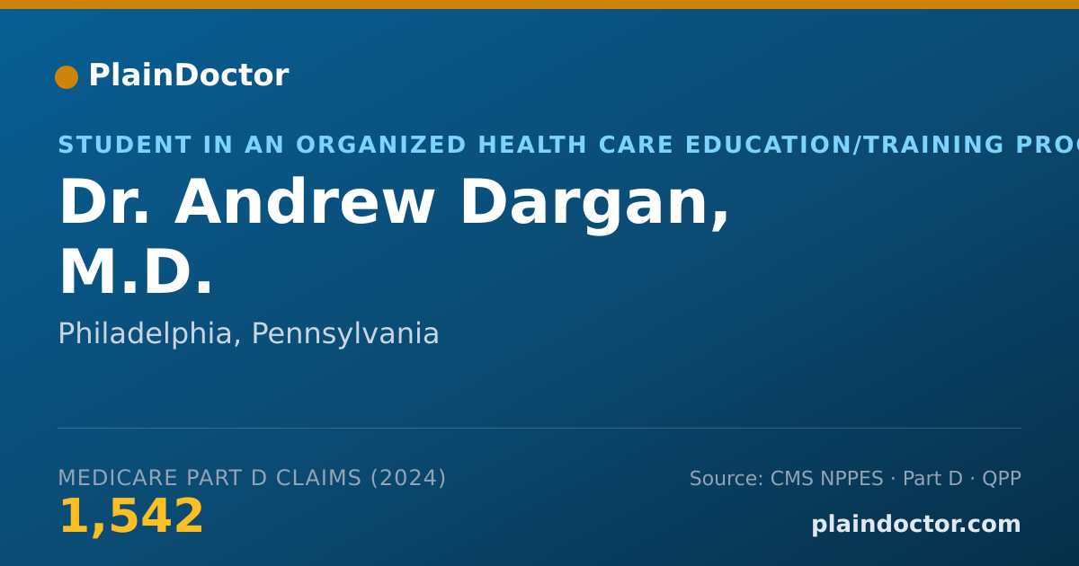 Shareable card for Andrew Dargan, M.D. - Student in an Organized Health Care Education/Training Program, Philadelphia, PA