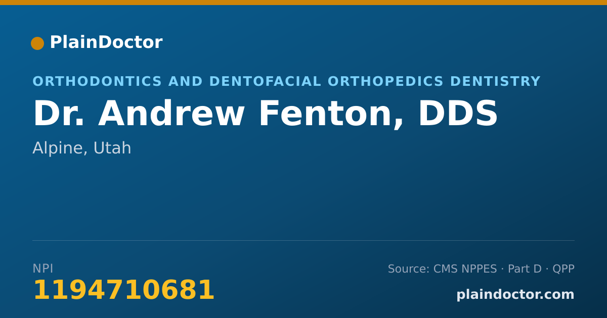 Shareable card for Andrew Fenton, DDS - Orthodontics and Dentofacial Orthopedics Dentistry, Alpine, UT