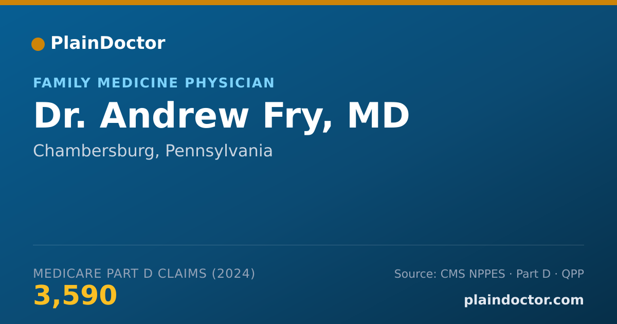 Shareable card for Andrew Fry, MD - Family Medicine Physician, Chambersburg, PA