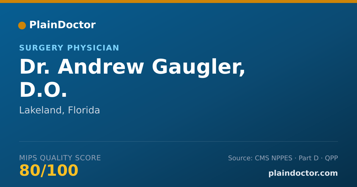 Shareable card for Andrew Gaugler, D.O. - Surgery Physician, Lakeland, FL