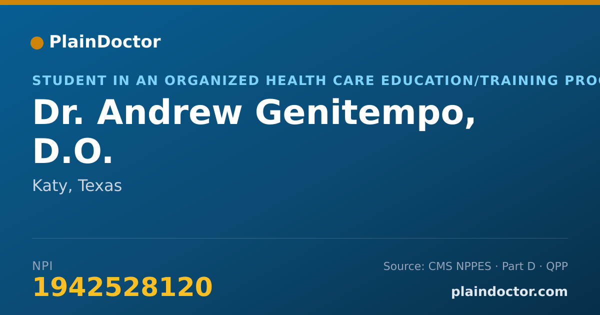 Shareable card for Andrew Genitempo, D.O. - Student in an Organized Health Care Education/Training Program, Katy, TX