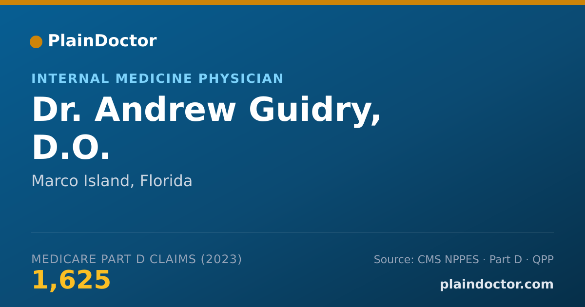 Shareable card for Andrew Guidry, D.O. - Internal Medicine Physician, Marco Island, FL