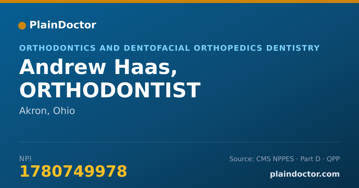 Shareable card for Andrew Haas, ORTHODONTIST - Orthodontics and Dentofacial Orthopedics Dentistry, Akron, OH