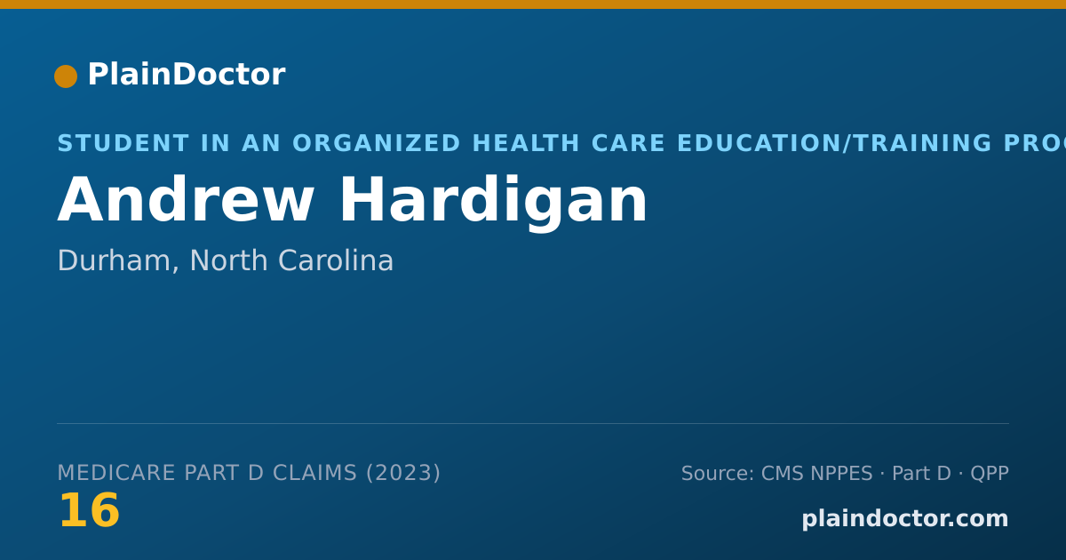 Shareable card for Andrew Hardigan - Student in an Organized Health Care Education/Training Program, Durham, NC