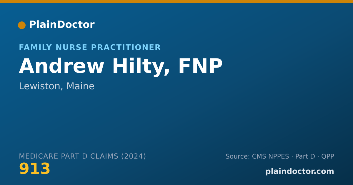 Shareable card for Andrew Hilty, FNP - Nurse Practitioner, Lewiston, ME