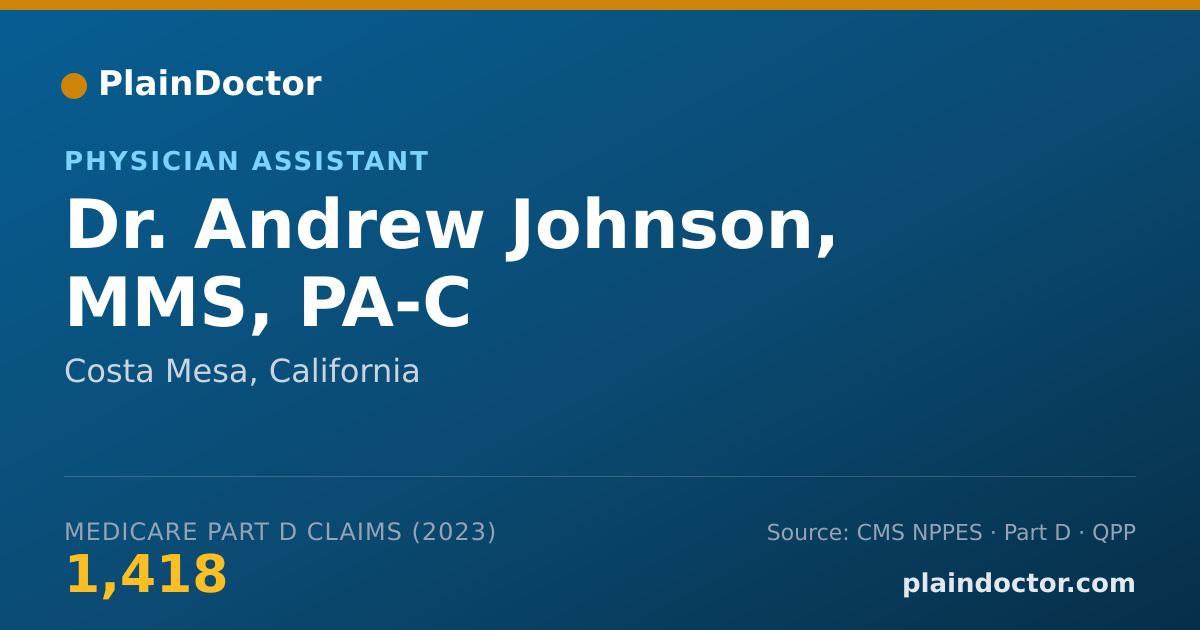 Shareable card for Andrew Johnson, MMS, PA-C - Physician Assistant, Costa Mesa, CA