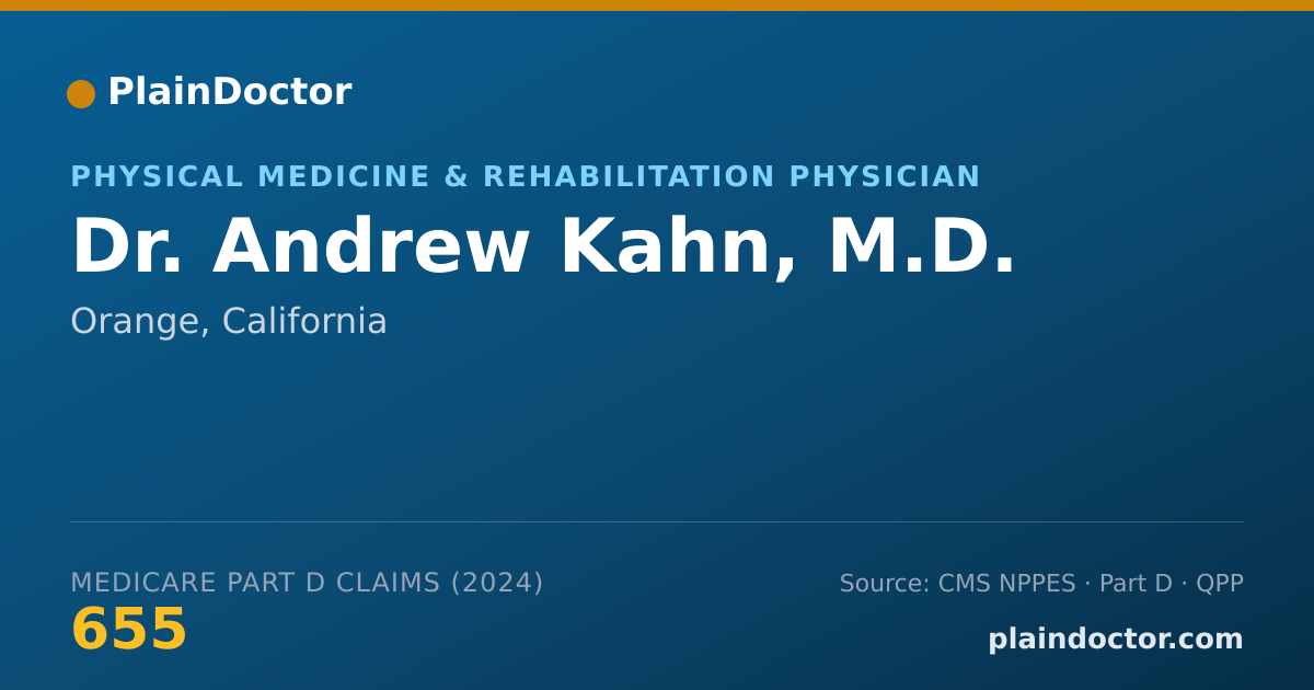 Shareable card for Andrew Kahn, M.D. - Physical Medicine & Rehabilitation Physician, Orange, CA