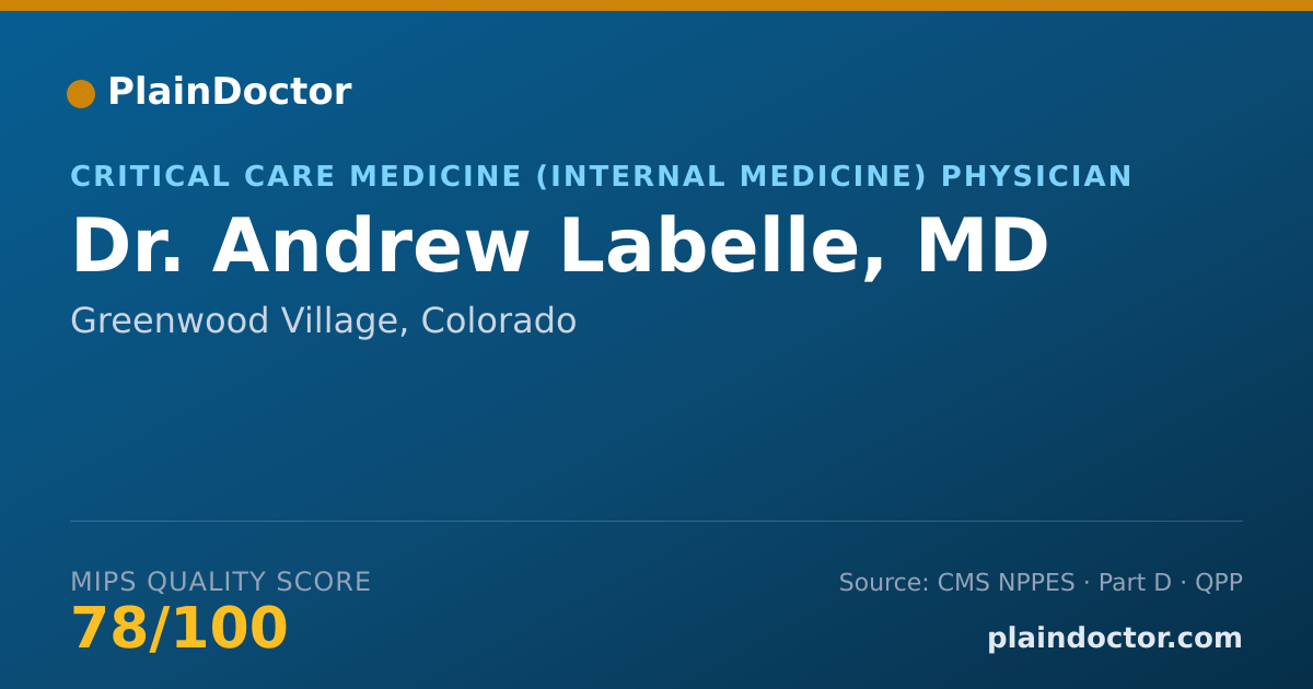 Shareable card for Andrew Labelle, MD - Pulmonary Disease Physician, Greenwood Village, CO