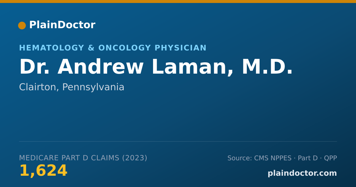 Shareable card for Andrew Laman, M.D. - Hematology & Oncology Physician, Clairton, PA