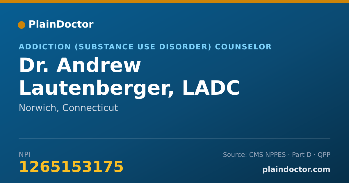 Shareable card for Andrew Lautenberger, LADC - Addiction (Substance Use Disorder) Counselor, Norwich, CT