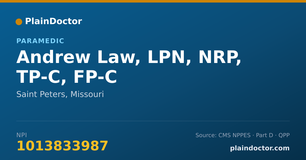 Shareable card for Andrew Law, LPN, NRP, TP-C, FP-C - Paramedic, Saint Peters, MO