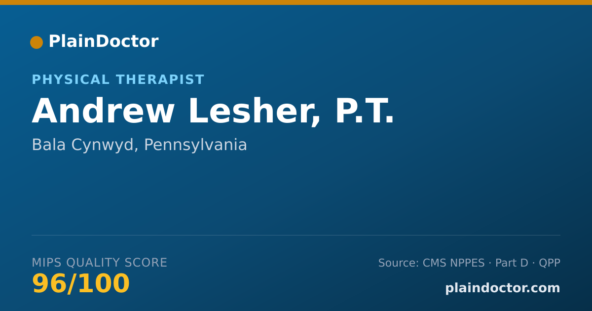 Shareable card for Andrew Lesher, P.T. - Physical Therapist, Bala Cynwyd, PA