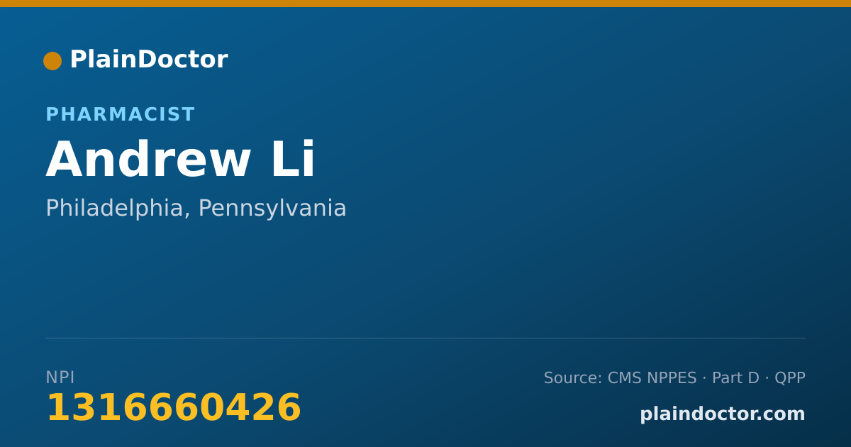Shareable card for Andrew Li - Pharmacist, Philadelphia, PA