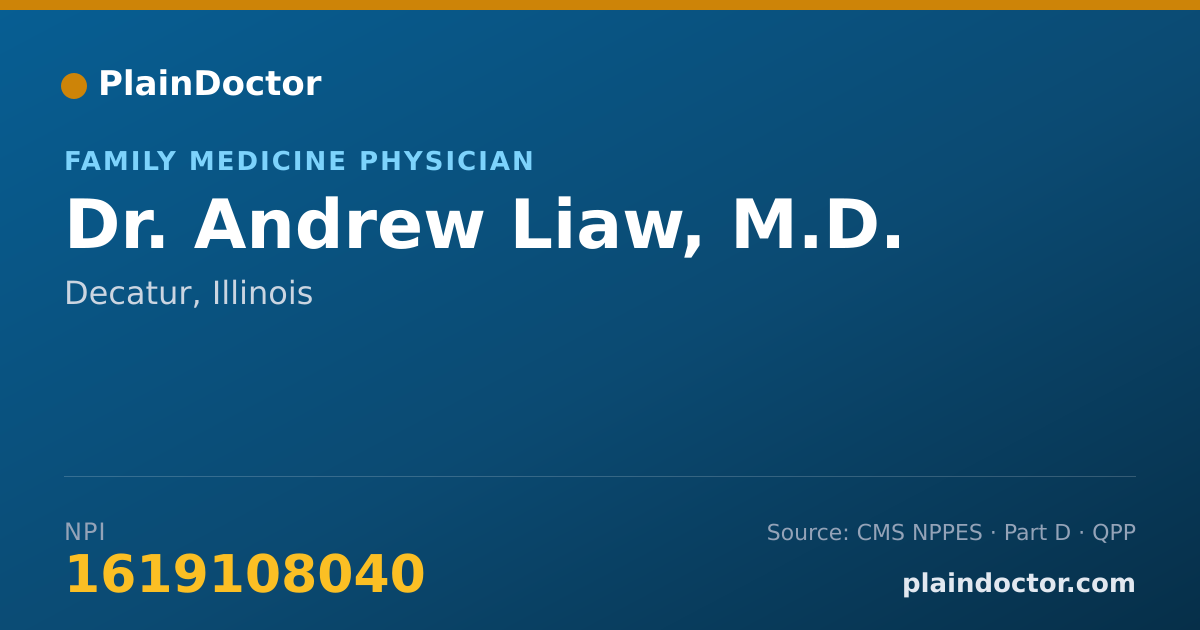 Shareable card for Andrew Liaw, M.D. - Family Medicine Physician, Decatur, IL