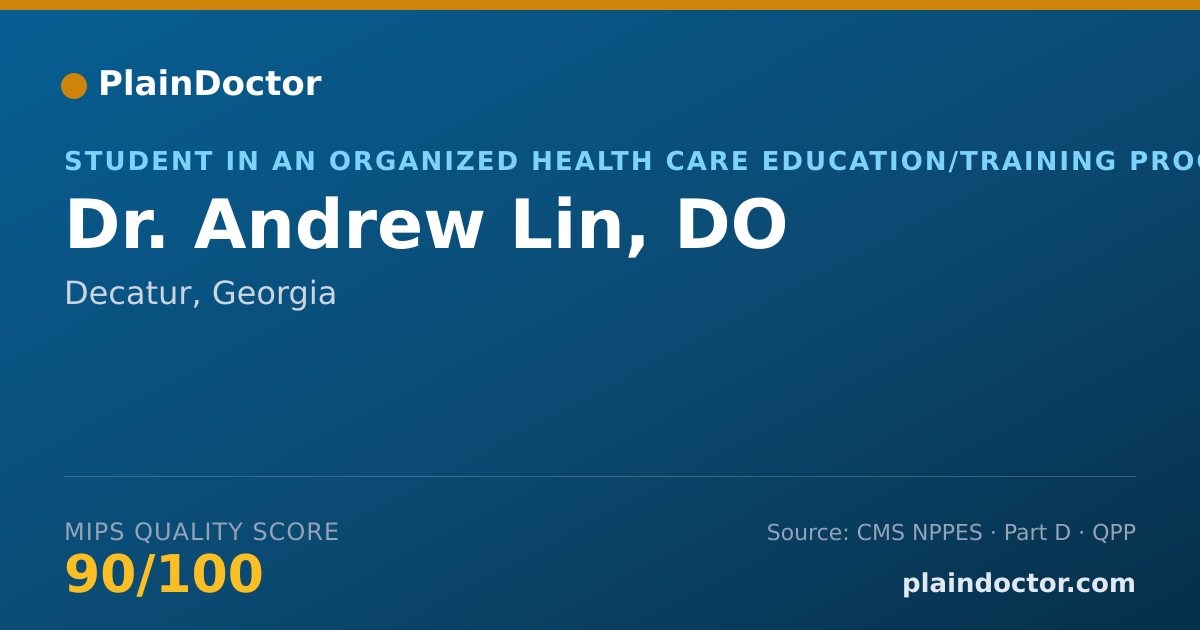 Shareable card for Andrew Lin, DO - Student in an Organized Health Care Education/Training Program, Decatur, GA