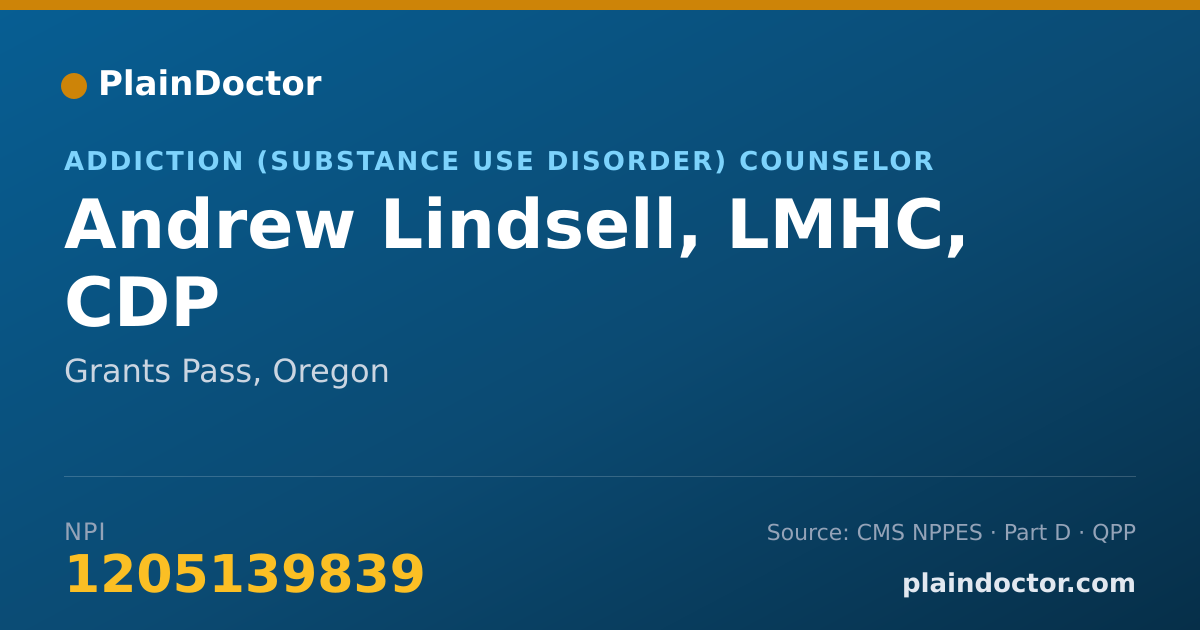 Shareable card for Andrew Lindsell, LMHC, CDP - Addiction (Substance Use Disorder) Counselor, Grants Pass, OR