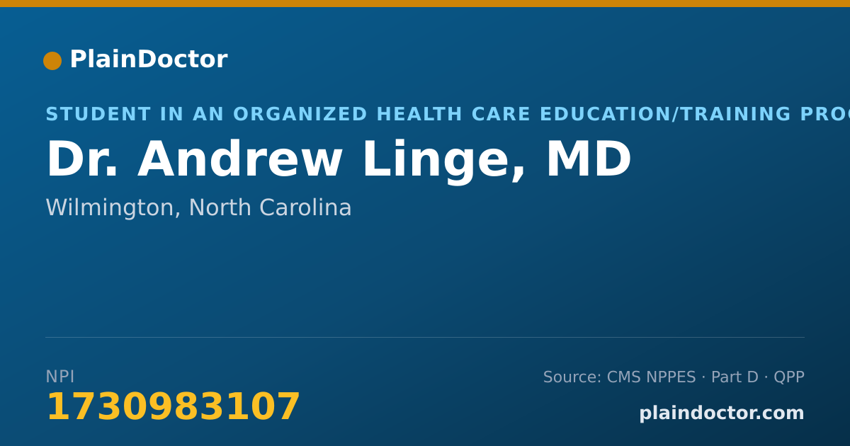 Shareable card for Andrew Linge, MD - Student in an Organized Health Care Education/Training Program, Wilmington, NC