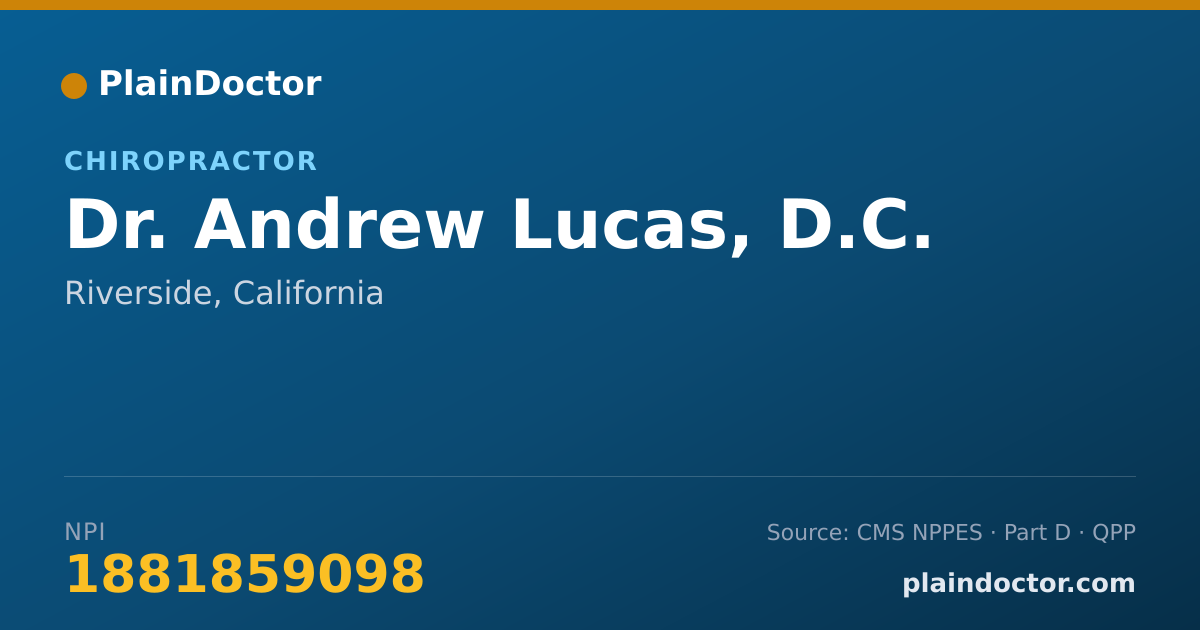 Shareable card for Andrew Lucas, D.C. - Chiropractor, Riverside, CA