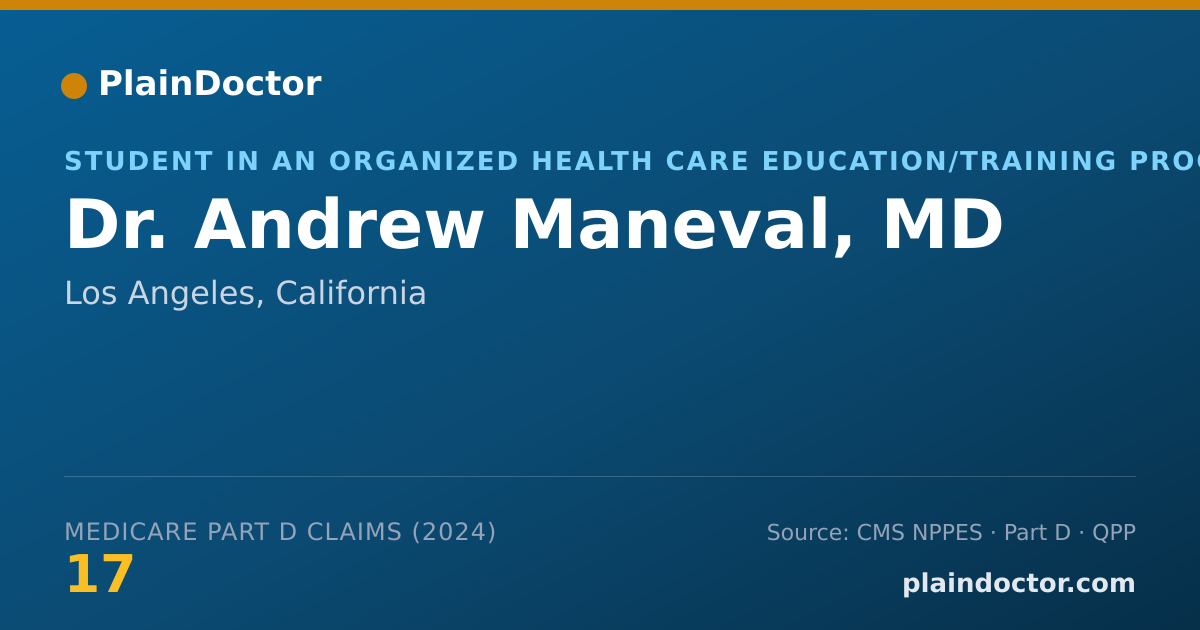 Shareable card for Andrew Maneval, MD - Student in an Organized Health Care Education/Training Program, Los Angeles, CA