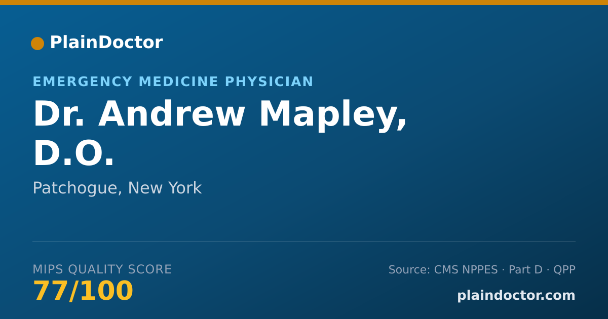 Shareable card for Andrew Mapley, D.O. - Emergency Medicine Physician, Patchogue, NY