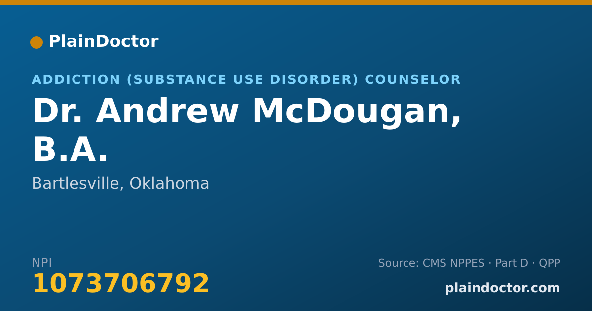 Shareable card for Andrew McDougan, B.A. - Addiction (Substance Use Disorder) Counselor, Bartlesville, OK