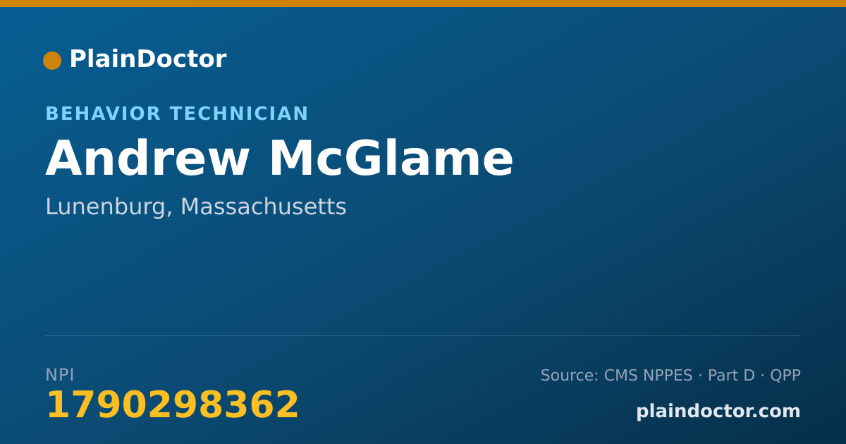 Shareable card for Andrew McGlame - Behavior Technician, Lunenburg, MA