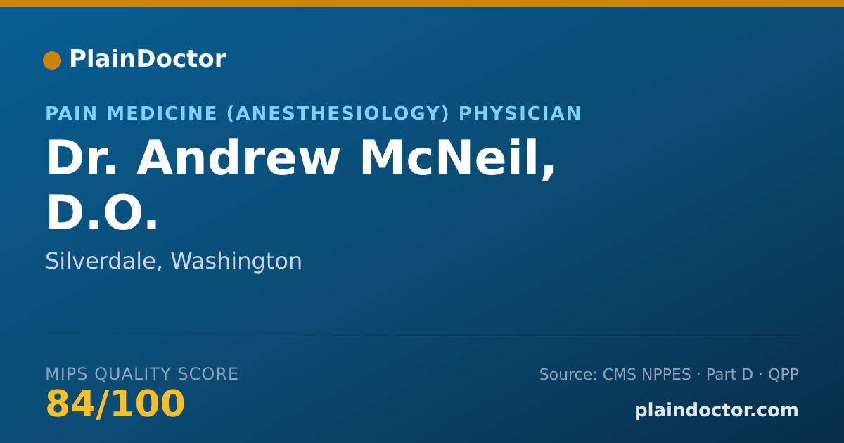 Shareable card for Andrew McNeil, D.O. - Pain Medicine (Anesthesiology) Physician, Silverdale, WA