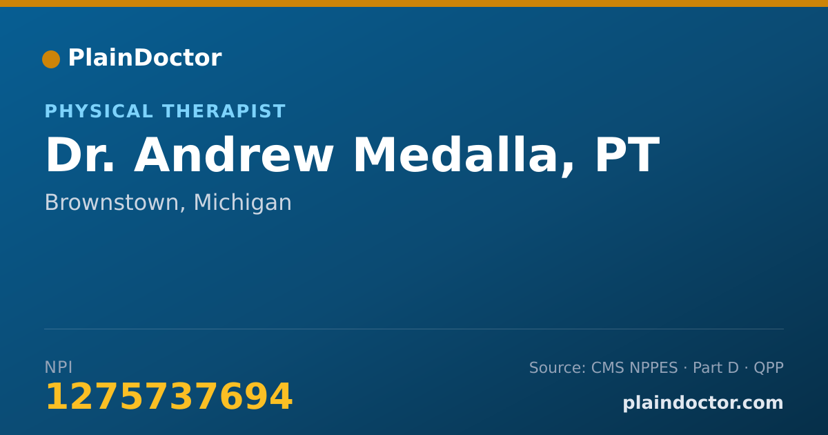 Shareable card for Andrew Medalla, PT - Physical Therapist, Brownstown, MI
