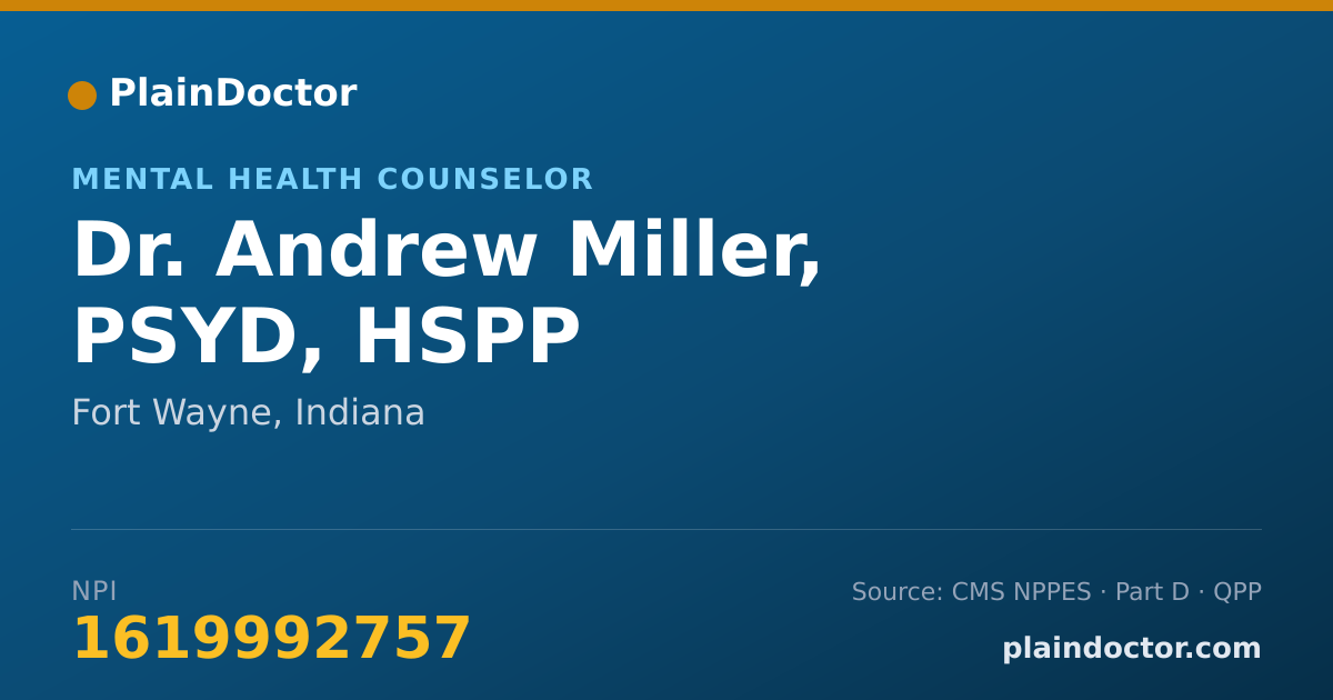 Shareable card for Andrew Miller, PSYD, HSPP - Mental Health Counselor, Fort Wayne, IN